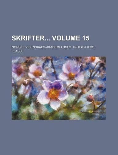 Skrifter Volume 15