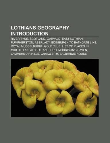 Lothians Geography Introduction