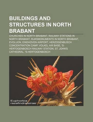 Buildings and Structures in North Brabant