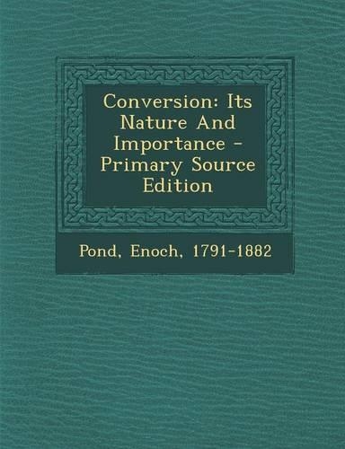 Conversion: Its Nature and Importance(English)