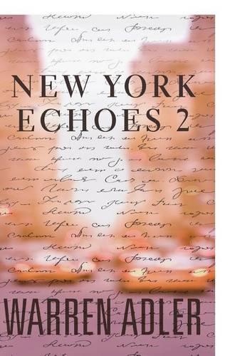 New York Echoes 2: (2 New York Echoes)