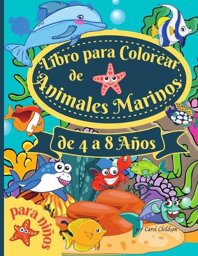 Libro para colorear de animales marinos para niños de 4 a 8 años