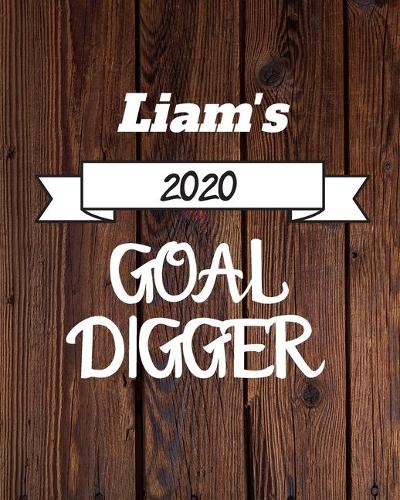 Liam's 2020 Goal Digger