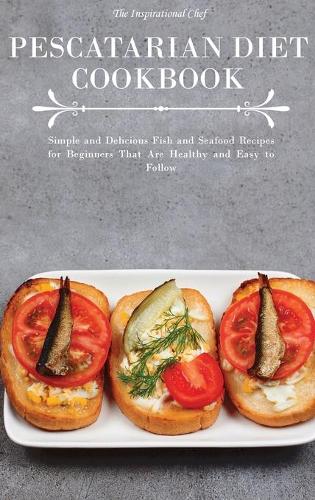 Pescatarian Diet Cookbook