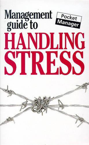 Management Guide to Handling Stress