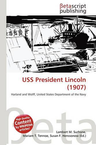 USS President Lincoln (1907): (English)