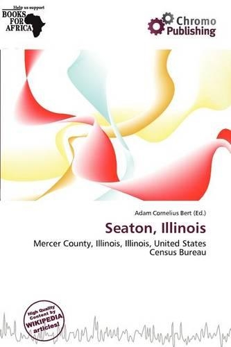 Seaton, Illinois: (English)