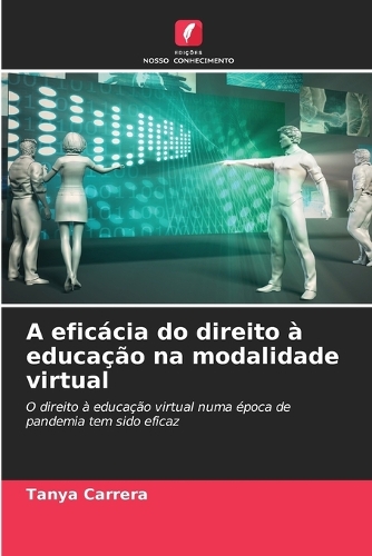 A eficácia do direito à educação na modalidade virtual