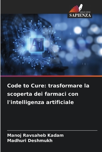 Code to Cure: trasformare la scoperta dei farmaci con l'intelligenza artificiale