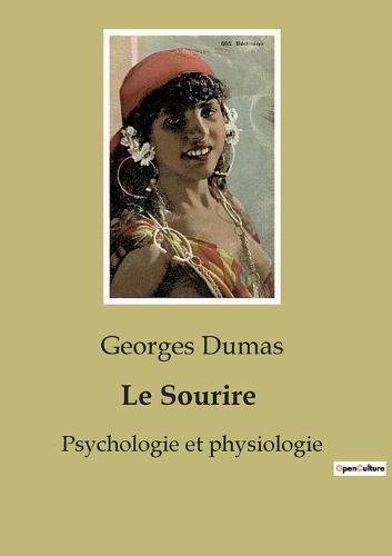 Le Sourire: Psychologie et physiologie