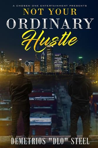 Not your ordinary hustle