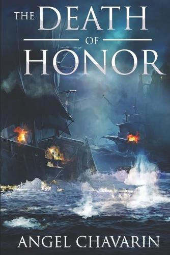 The Death of Honor