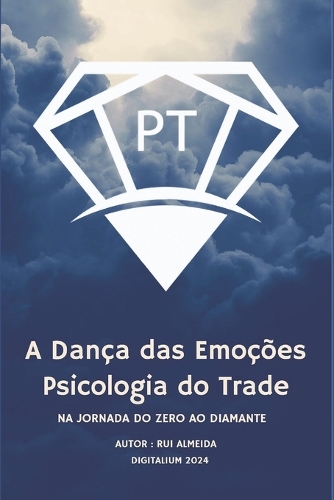 A Dança das Emoções: Psicologia do Trade