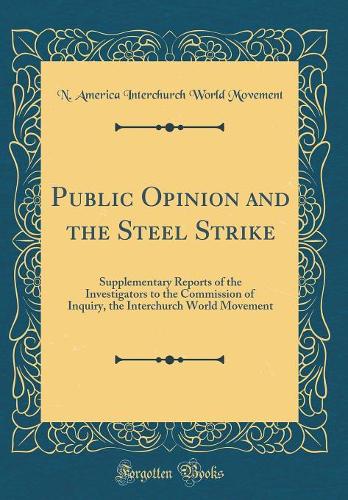 Public Opinion and the Steel Strike