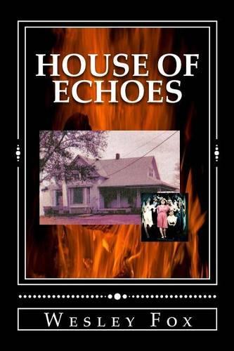 House of Echoes: (English)
