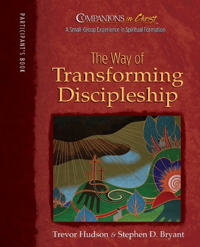 Companions in Christ: The Way of Transforming Discipleship