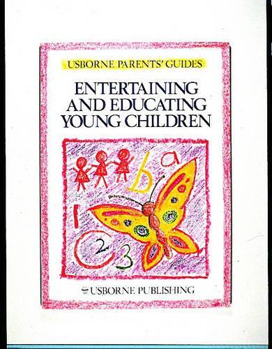Entertaining and Educating Young Children