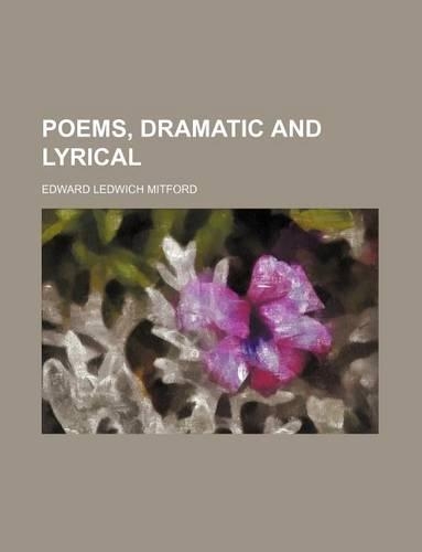 Poems, Dramatic and Lyrical