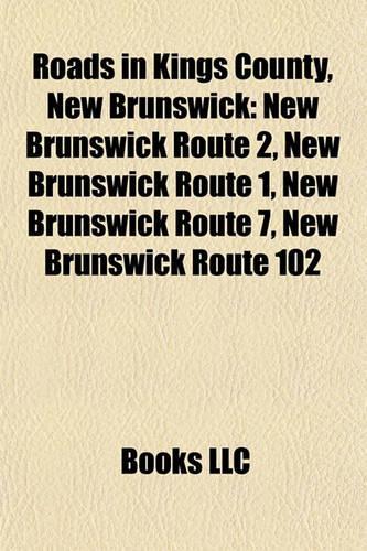 Roads in Kings County, New Brunswick
