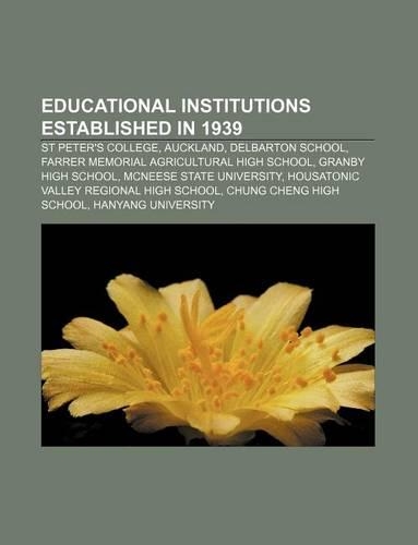 Educational Institutions Established in 1939