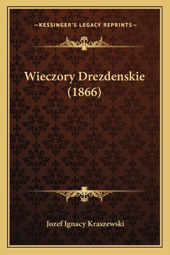 Wieczory Drezdenskie (1866)