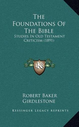 The Foundations Of The Bible