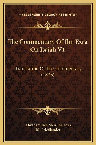 The Commentary Of Ibn Ezra On Isaiah V1