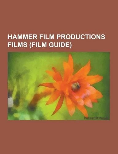 Hammer Film Productions Films (Film Guide)