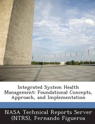 Integrated System Health Management