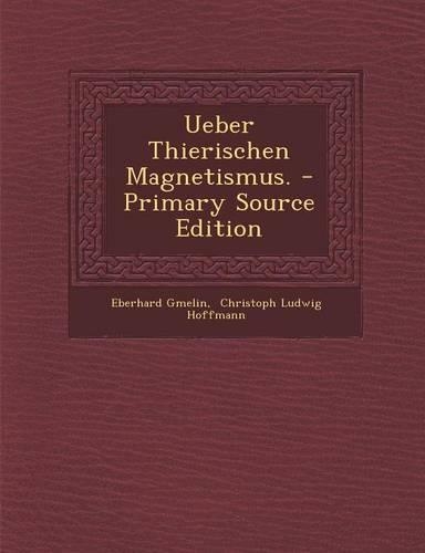 Ueber Thierischen Magnetismus.