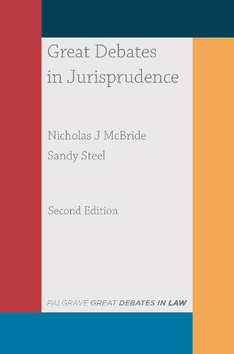 Great Debates in Jurisprudence: (Great Debates in Law)