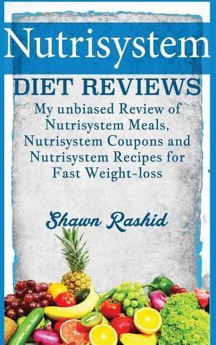 Nutrisystem Diet Reviews - My Unbiased Review of Nutrisystem Meals, Nutrisystem