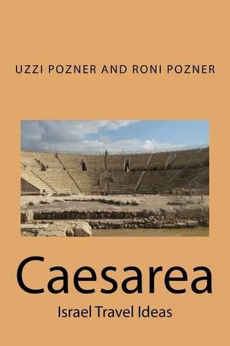 Caesarea: (1 Israel Travels)