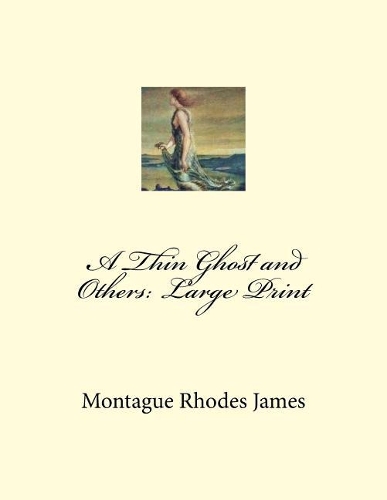 A Thin Ghost and Others: Large Print
