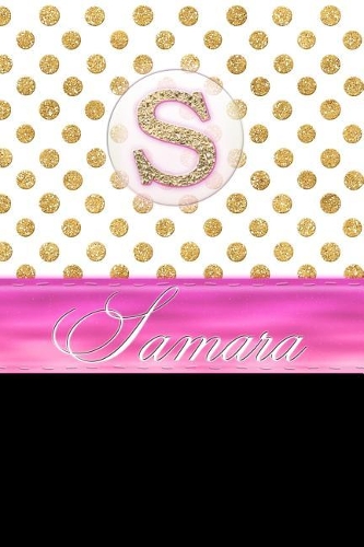 Samara: Personalized Lined Journal Diary Notebook 150 Pages, 6 X 9 (15.24 X 22.86 CM), Durable Soft Cover