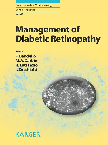 Management of Diabetic Retinopathy: (60 Developments in Ophthalmology)