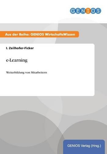 e-Learning: Weiterbildung von Mitarbeitern(German)