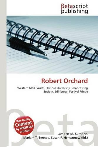 Robert Orchard: (English)