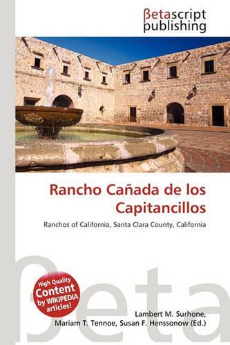 Rancho Canada de Los Capitancillos: (English)