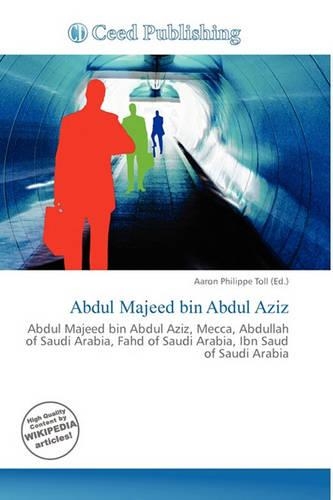 Abdul Majeed Bin Abdul Aziz