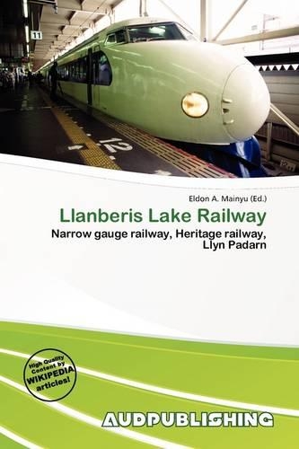 Llanberis Lake Railway