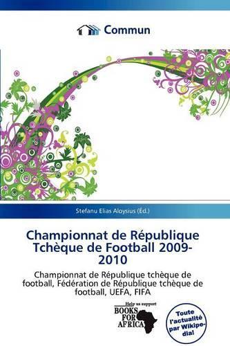 Championnat de R Publique Tch Que de Football 2009-2010