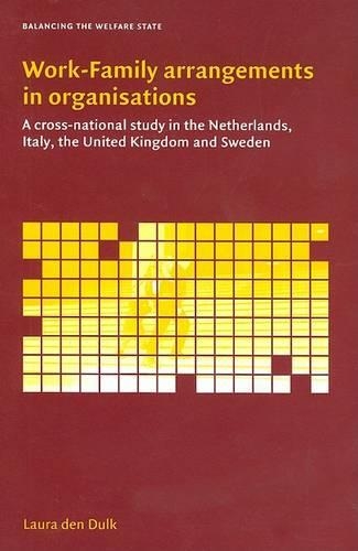 Work-Family Arrangements in Organisations