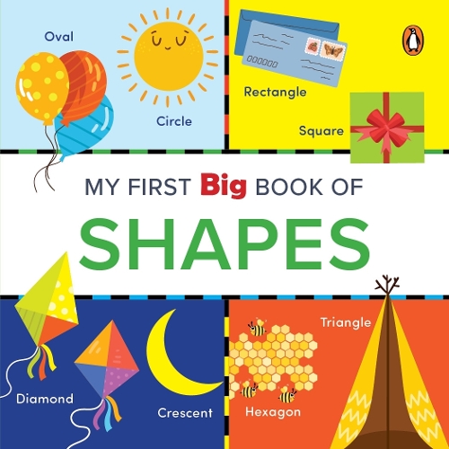 My First Big Book of Shapes: Illustrated Board Book of Shapes for PreSchool Kids, Toddlers | Book for 1+ [Penguin Early Learning Series]