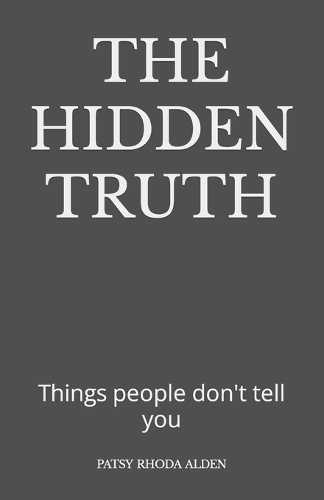 The Hidden Truth
