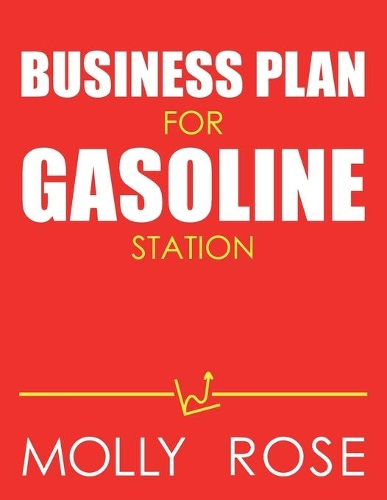 Business Plan For Gasoline Station