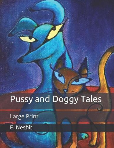 Pussy and Doggy Tales