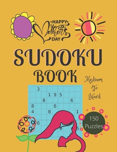 Sudoku book: Special Sudoku Book for Women, Mom, Wife, Aunt, Grandma, Gift for Mother's Day.