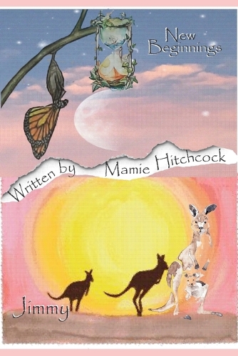 The whole story of Jimmy: New Beginnings