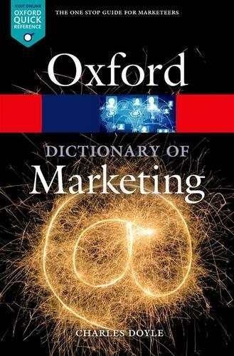 A Dictionary of Marketing: (Oxford Quick Reference)